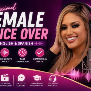 Female Voiceover Recordings in English or Spanish
