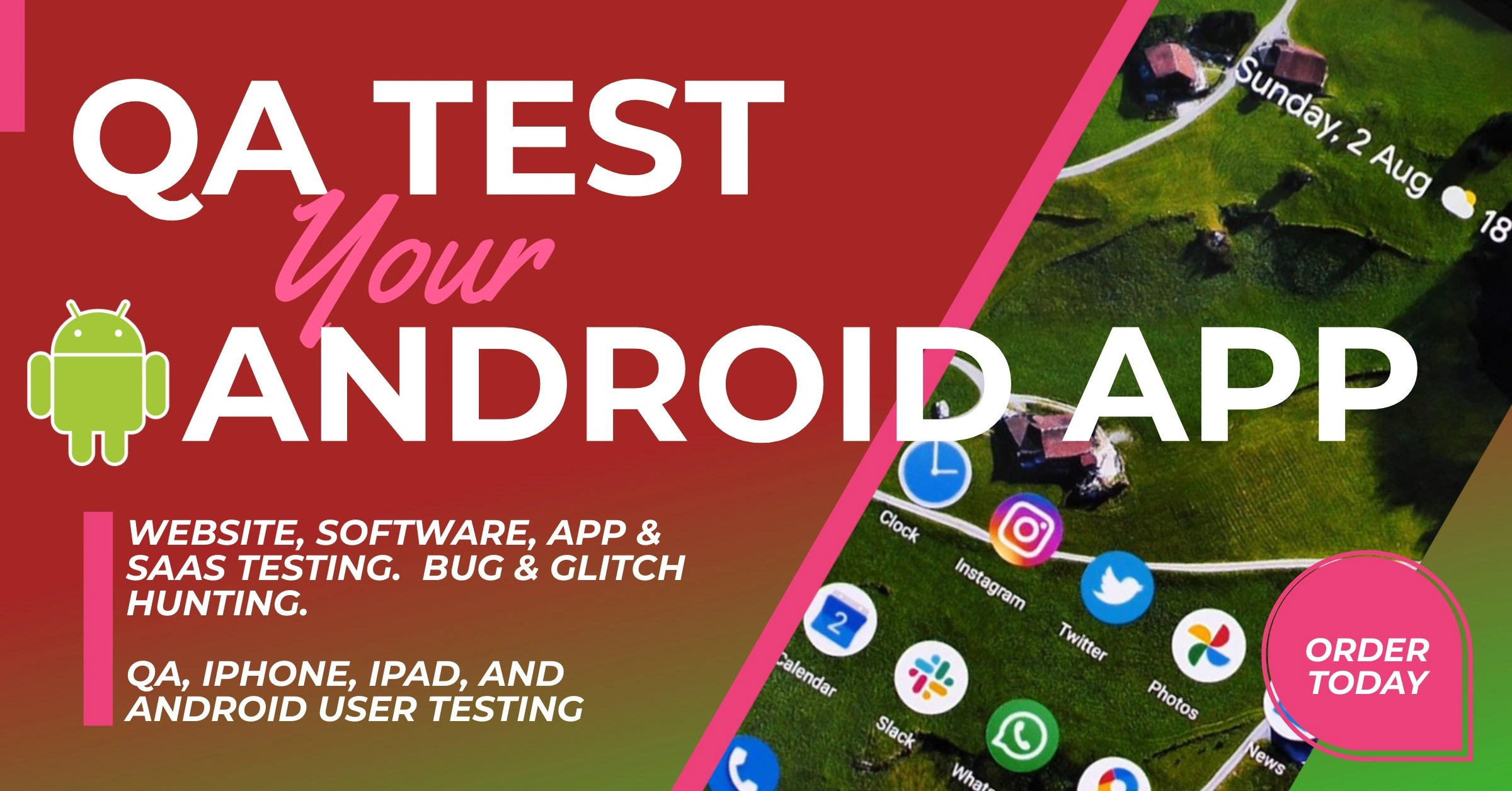 I will test your Android apps and deliver detailed QA bug reports